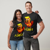 F-caw-f Funny Trump Chicken Calling Humor Quote Ro Tシャツ (ユニセックス)