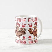 F-caw-F Funny Valentine Mug | Chicken Love Pun  コーヒーマグカップ (正面右)