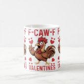 F-caw-F Funny Valentine Mug | Chicken Love Pun  コーヒーマグカップ (中央)