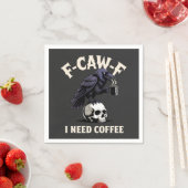 F-Caw-F I Need Coffee Features Crow Raven Funny スタンダードカクテルナプキン (インサイチュ)