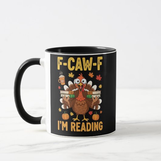 F-Caw-F I'm Reading Turkey Books Thanksgiving  マグカップ (左)