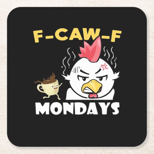 F-Caw-F Mondays Classic Minimal Clean スクエアペーパーコースター (正面)