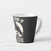 F-Caw-F Not Before My Coffee Funny Raven Crow カフェラテマグ (右アングル)
