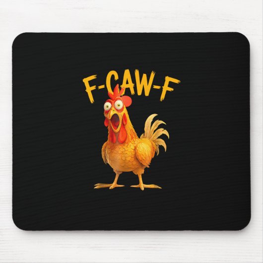 F-Caw-F Pun Funny Chicken Rooster Cawing Grunge マウスパッド (正面)