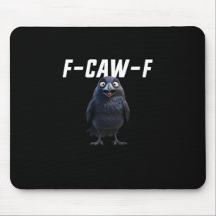 F-Caw-F Raven おもしろい Raven F-Caw-FギアクリエイティブSt マウスパッド