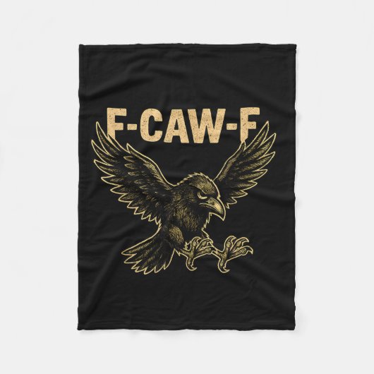 F Caw F Raven Fcawf Crow Fawk Off Gothic Funny Bir フリースブランケット (正面)