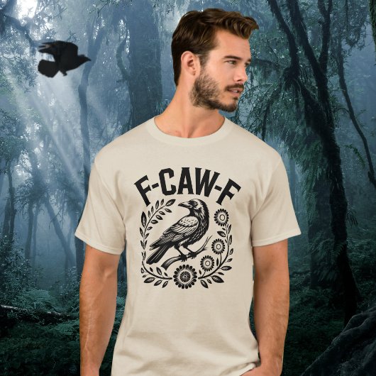 F-CAW-F Raven Funny Floral Wreath Dark Humor Tシャツ