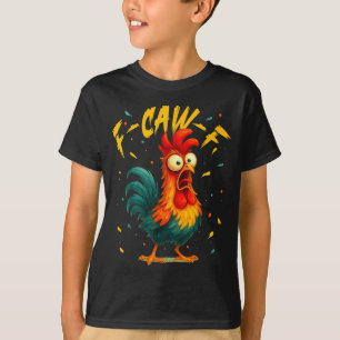 F Caw F Rooster 面白い鳥のニワトリのささやき Fawk Tシャツ