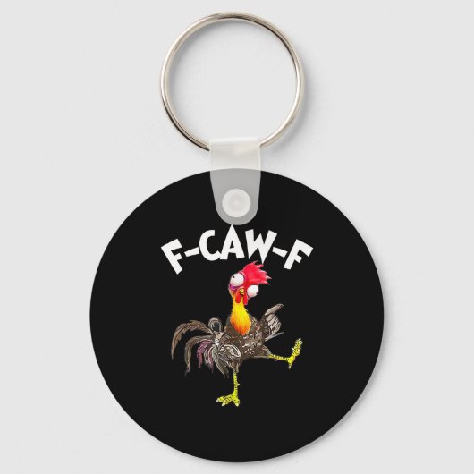 F-caw-f Rooster Funny Bird Fcaw-f Chicken Whispere キーホルダー (正面)