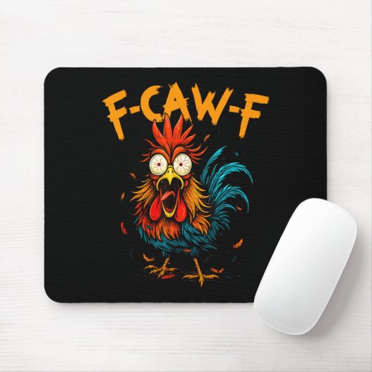 F Caw F Rooster Funny Bird Fcawf Chicken Coffee  マウスパッド (マウス)