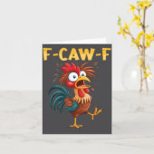 F Caw F Rooster Funny Bird Fcawf Chicken Whisperer カード (黄色い花)