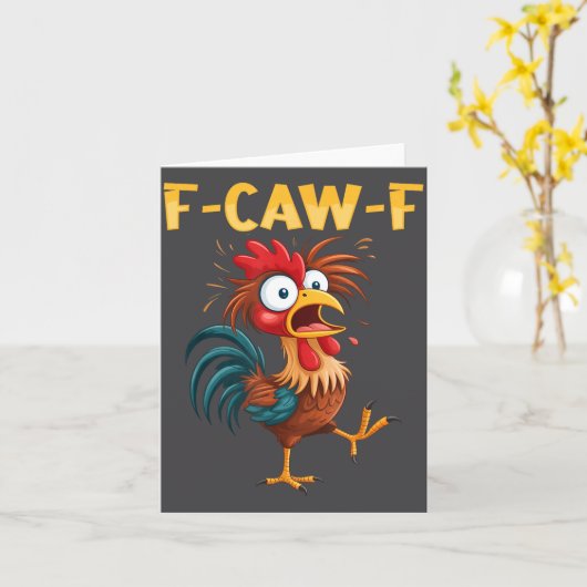 F Caw F Rooster Funny Bird Fcawf Chicken Whisperer カード (黄色い花)
