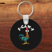 F Caw F Rooster Funny Bird Fcawf Chicken Whisperer キーホルダー (正面)