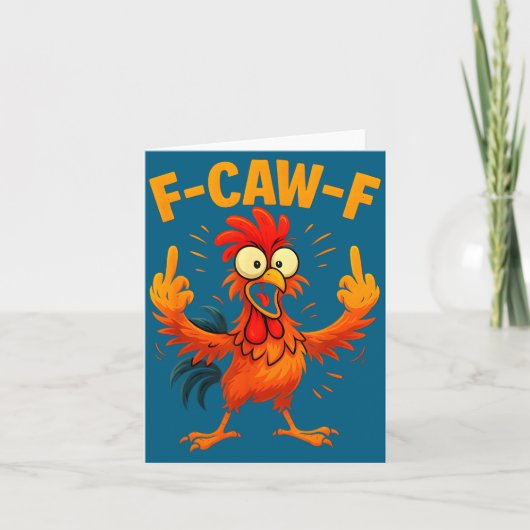 F Caw F Rooster Funny Sarcastic Chicken Middle Fin カード (正面)