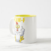F-Caw-F Rooster Meme | Funny Chicken Pun | Rooster ツートーンマグカップ (正面左)