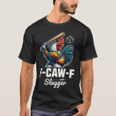 F-CAW-F Slugger Tシャツ (正面)