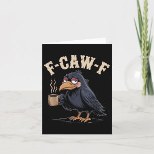 F Caw F Tシャツコーヒークロウゴシックレイヴンおもしろいハル カード