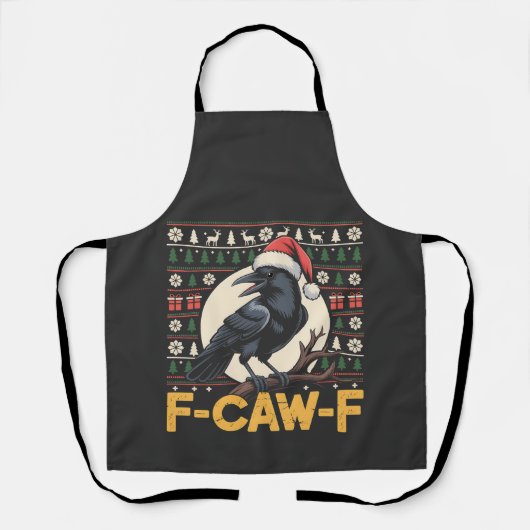 F-Caw-F Ugly Christmas Sweater Funny Raven Xmas   エプロン (正面)