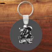 F-caw Y'all Crow Redneck Cowboy Hat Cussing Angry  キーホルダー (正面)