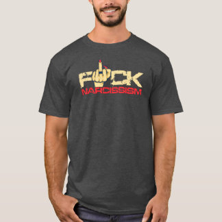 F*ckナルシシズムTシャツ Tシャツ