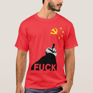 F*ck Communist Party China!!! Tシャツ