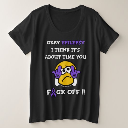 F#CK OFF...てんかん プラスサイズTシャツ (デザイン正面)