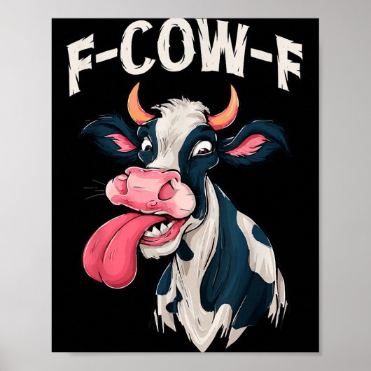 F-cow-f おもしろミーム Fcowf 牛 男性 女性 ポスター (正面)