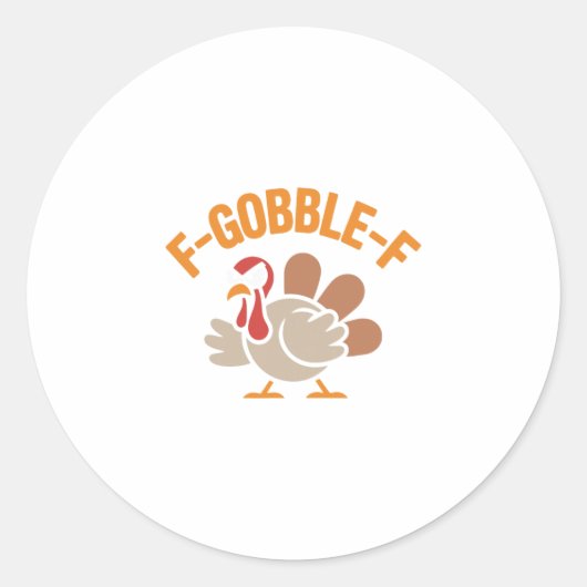 F-gobble-f Angry Mad Hilarious Turkey Meme Design ラウンドシール (正面)