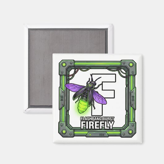 F is for Firefly – GTA Style ABC Learning Magnet マグネット (正面/裏面)