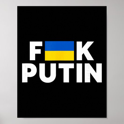 F##k Putin I Stand With Ukraine  ポスター (正面)