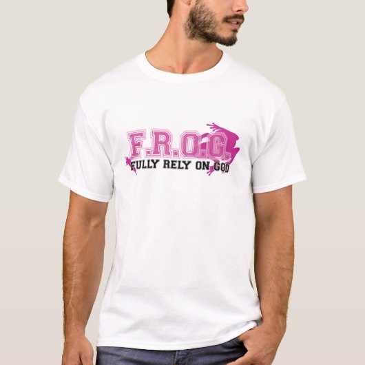 F.R.O.G. -十分に頼って下さいに神(ピンク) Tシャツ (正面)