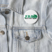 F.R.O.G. -十分に頼って下さいに神(緑) 缶バッジ (インサイチュ)