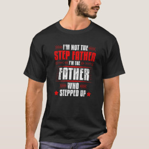 Faを上げた父親は継父ではない Tシャツ
