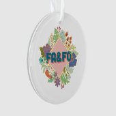 FA&FO – 検索のまわりにと検索 オーナメント (正面)