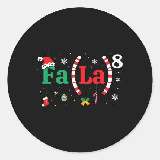 Fa (la)8おもしろい Christmas Santa Fa La Math先生 ラウンドシール (正面)