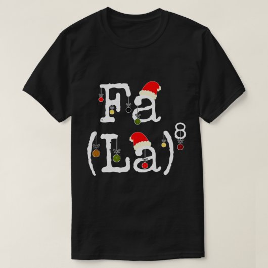 Fa La 8 -おもしろい Christmas Mathおたくおもしろい, Math Te Tシャツ (デザイン正面)