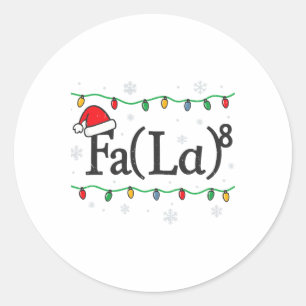 Fa (la) 8 面白い数学教師 クリスマスアグリー スウェット ラウンドシール