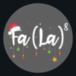 Fa (La)8 Christmas おもしろい Santa Fa-La Math ラウンドシール<br><div class="desc">Fa (La)8 Christmas おもしろい Santa Fa-La Math</div>