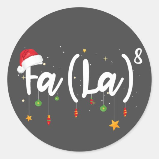 Fa (La)8 Christmas おもしろい Santa Fa-La Math ラウンドシール (正面)