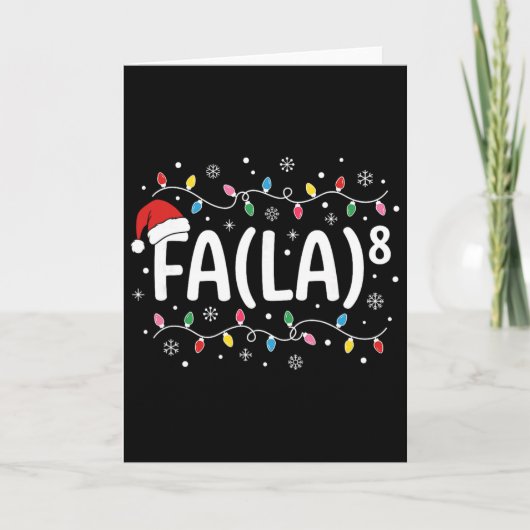 Fa La 8 Funny Christmas Carol Santa Math Teacher S カード (正面)