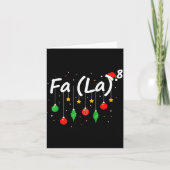 Fa (la) 8 Funny Christmas Santa Fa La Math Teacher カード (正面)