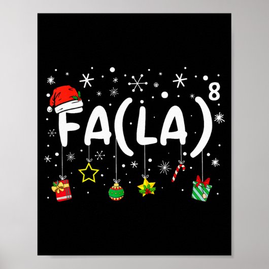 Fa (la)8 Funny Christmas Santa Fa La Math Teacher  ポスター (正面)