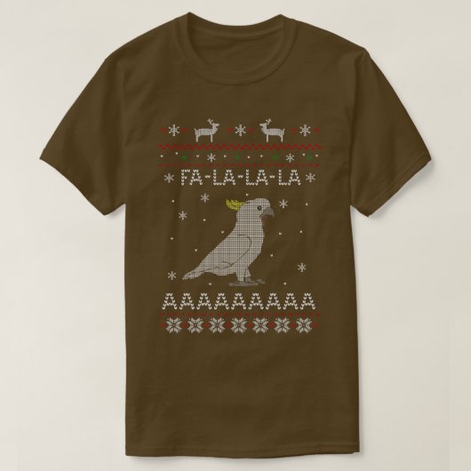 FA LA LA醜いクリスマスサルファーコカトゥー Tシャツ (デザイン正面)