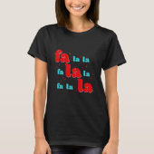 Fa La La クリスマス Tシャツ (正面)