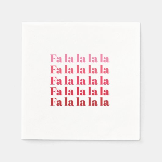"Fa La La"ピンクのクリスマスナプキンス スタンダードカクテルナプキン (正面)