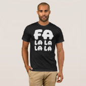 Fa La La La La 楽しい クリスマス＆ホリデー Tシャツ (正面フル)
