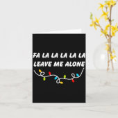 Fa La La La La La Leave Me Alone Funny Christmas G カード (黄色い花)