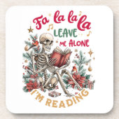 Fa La La La Leave Me Alone I'm Reading  コースター (正面)