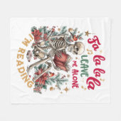 Fa La La La Leave Me Alone I'm Reading  フリースブランケット (正面(横))