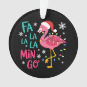 Fa La La La Mingo Christmas Flamingo Pink Lover オーナメント (正面)